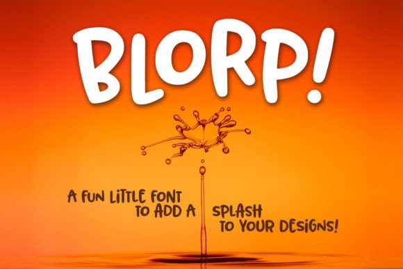 Blorp!: The Quirky Font That Adds Instant Personality to Projects