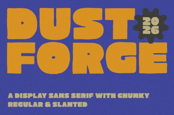 Dust Forge: The Retro Typeface That Brings a Bold Boom to Your Designs