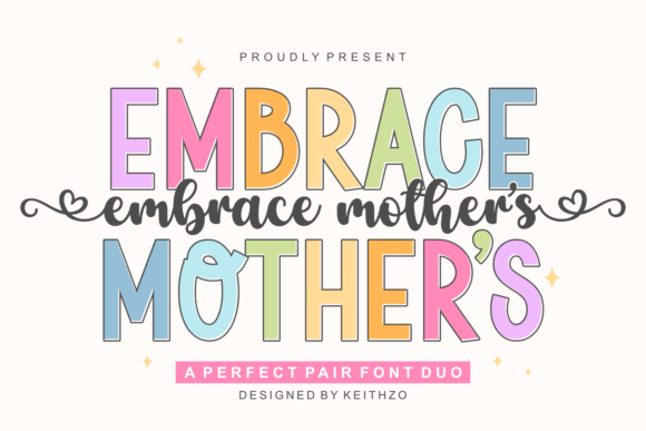 Embrace Mother's: Crafting Heartfelt Designs with a Font Duo