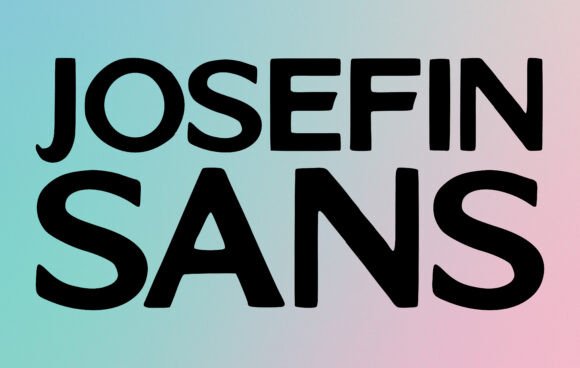 Josefin Sans: The Font That Feels Like a Fresh Start for Your Brand