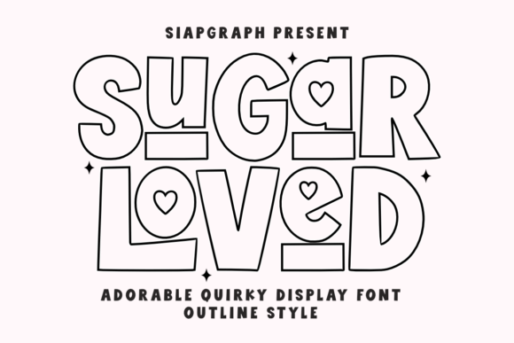 Sugar Loved Outline: A Playful Retro Font for Bold Designs